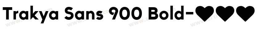 Trakya Sans 900 Bold字体转换